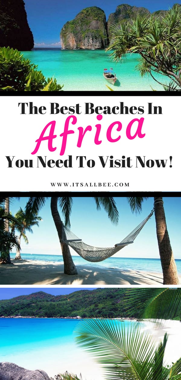 The best beaches in Africa