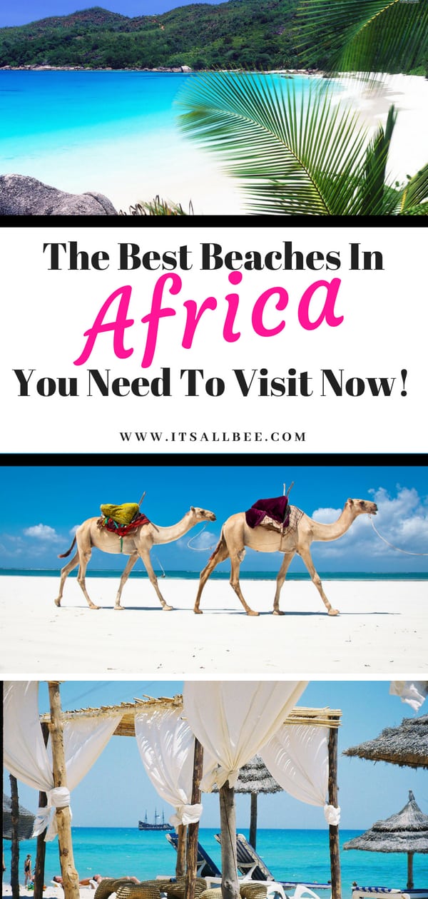 The best beaches in Africa