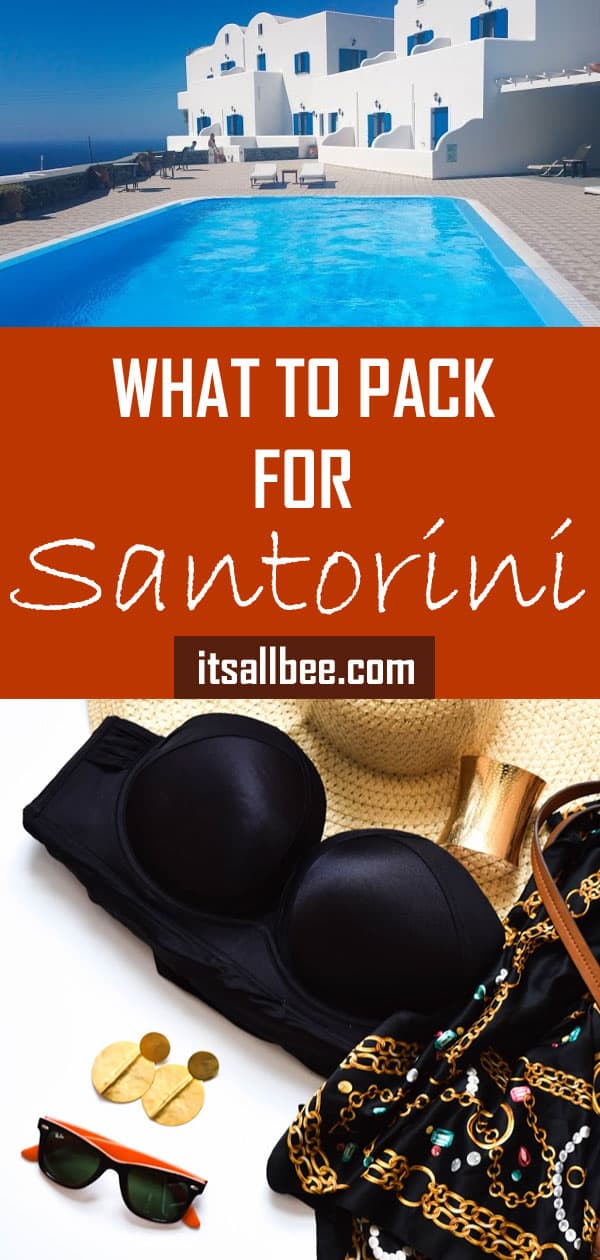 Greek Holiday Packing List Plus Top 10 Essential Items To Pack For Santorini #vacation #packingtips #beach #outfits #beauty #skincare #traveltips