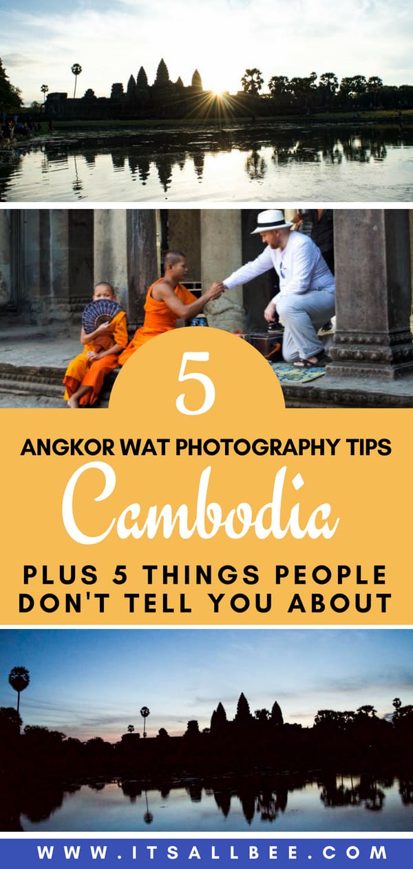 Angkor Wat Photography Tips + 5 Things They Don't Tell You About Angkor Wat Sunrise