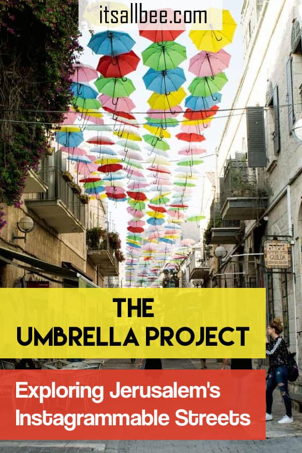 umbrella project in Jerusalem