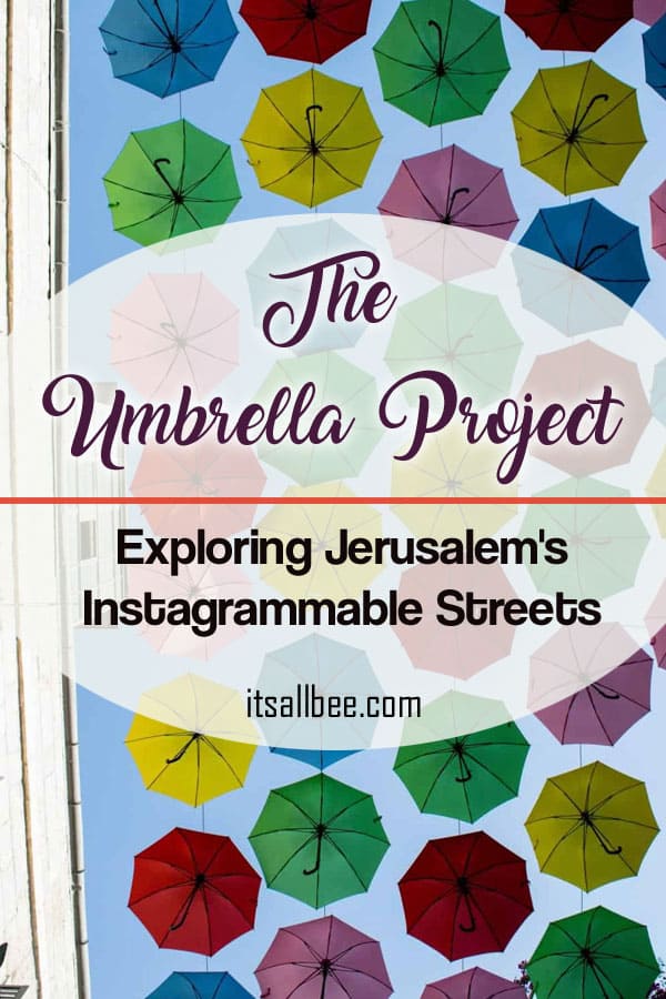 umbrella project in Jerusalem