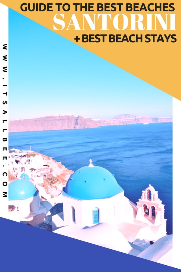 A Guide To The Best Beaches In Santorini