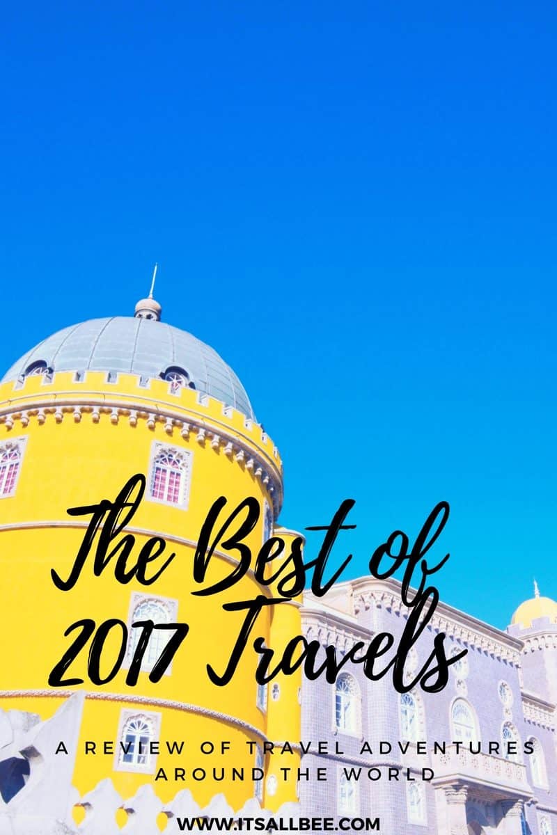 Sintra Pena Castle- The Best of 2017 Travels - Sintra Day Trip