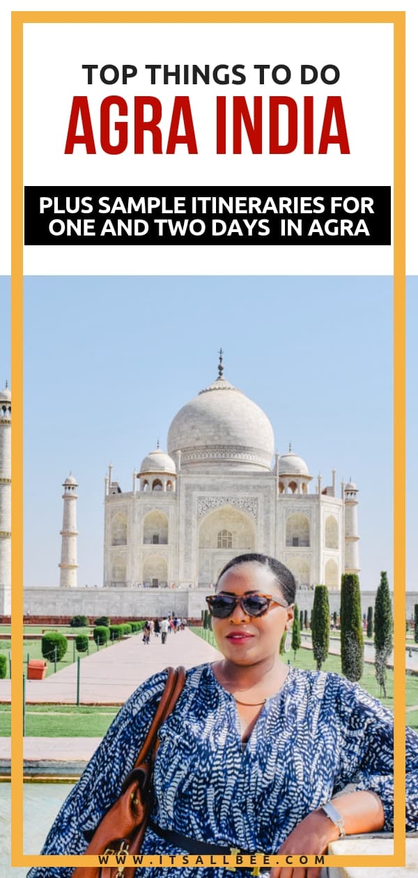 Top Things To Do In Agra One Day + Tips For 2 Day Itinerary - Agra Fort, Baby Taj, Markets and more #india #asia