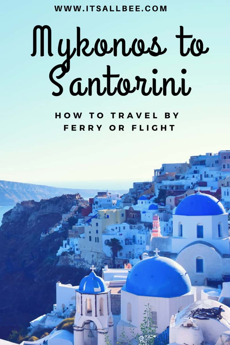 Ferry From Mykonos To Santorini | how to get from mykonos to santorini