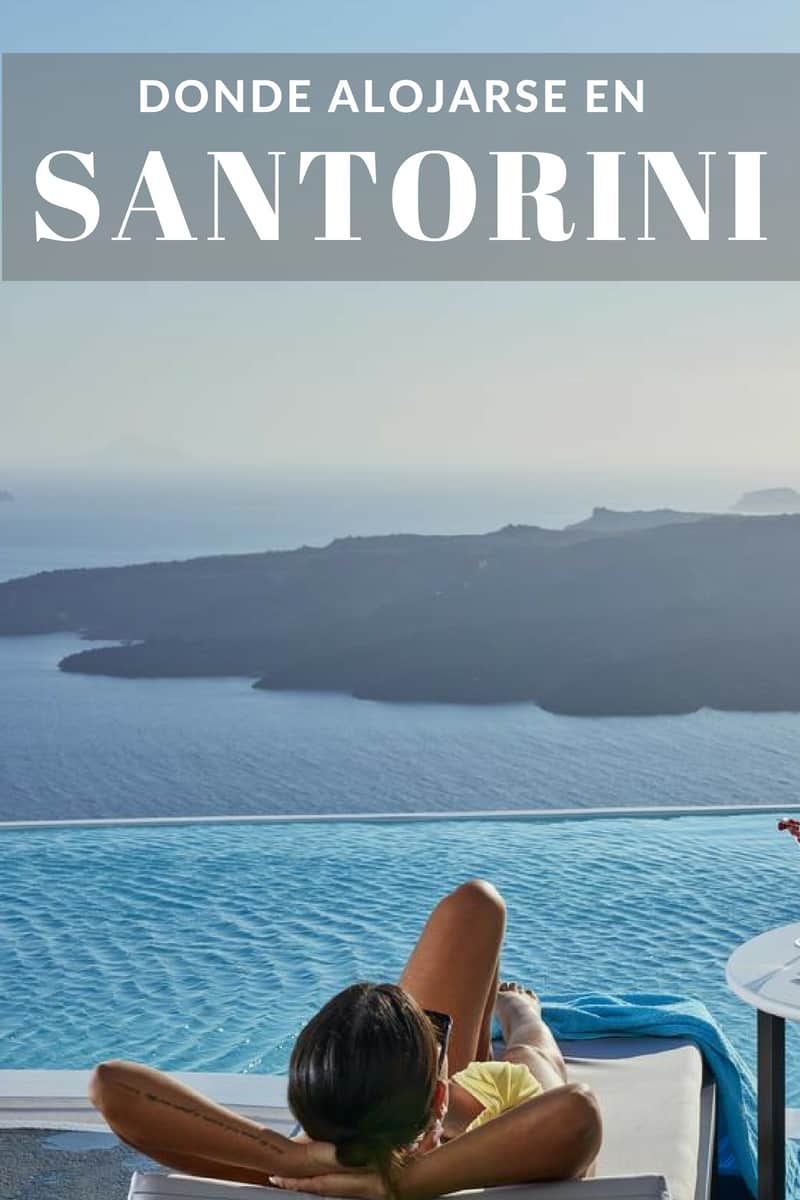 Donde Alojarse en Santorini