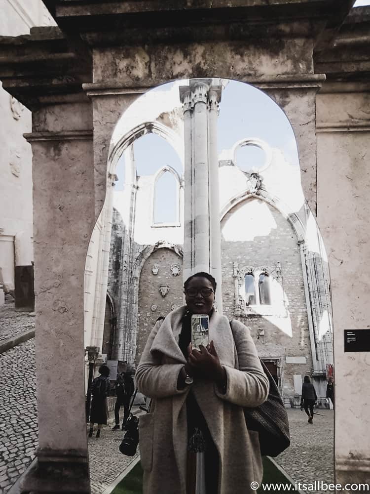 Portugal Must Sees | Carmo Convent Lisbon - #itsallbee #traveltips #Lisbon #portugal #vacation #photography #tips