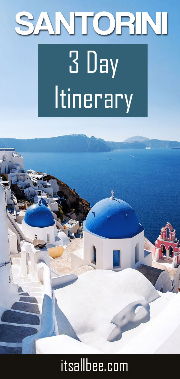 Santorini 3 Day Itinerary | The Perfect Santorini Itinerary For Beaches Views & Sunsets