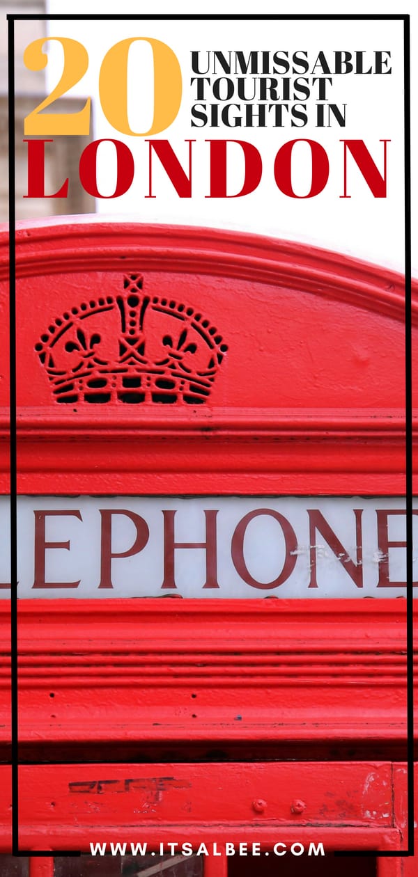 20 Of London's Unmissable Tourist Sights To Add To Your Itinerary Now | London Telephone Box
