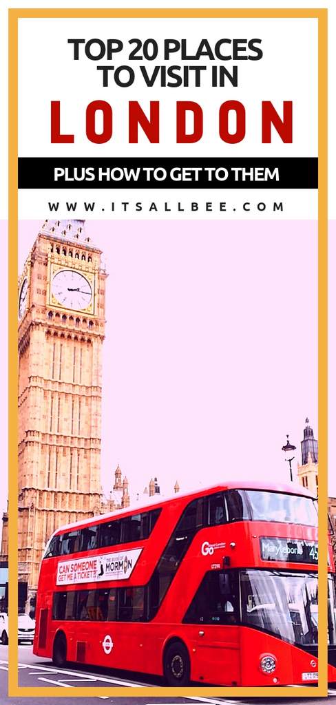 Top 20 Places To Visit In London - Unmissable Tourist Sights - Things to do in London #traveltips 