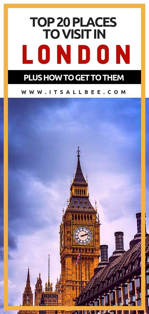 Top 20 Places To Visit In London - Unmissable Tourist Sights - Things to do in London