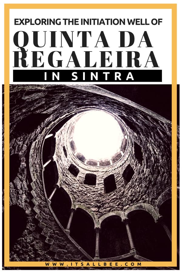 Quinta da Regaleira Sintra's Initiation Well | Why This Is A Must See In Sintra