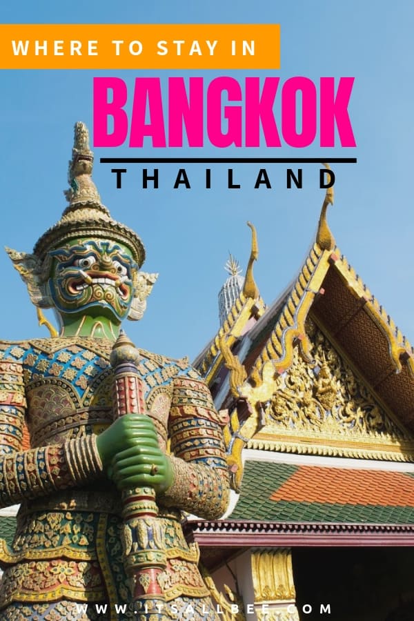 Our Stay In Bangkok | Plus A Guide To The Best areas to stay in Bangkok - Guide to the best places to stay in Bangkok for shopping, for nightlife, sightsees and all round guide to the best neighborhoods and districts to stay in Bangkok.