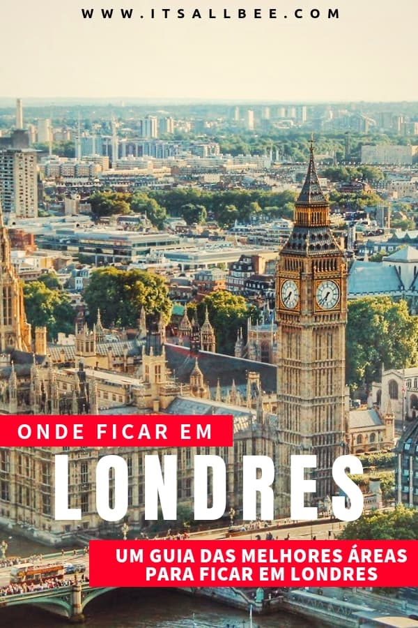 ONDE FICAR EM LONDRES | UM GUIA DAS MELHORES ÁREAS PARA FICAR EM LONDRES - #Hotéis #Londres #dicasdeviagem #shoreditch #londoneye #bigben #piccardily