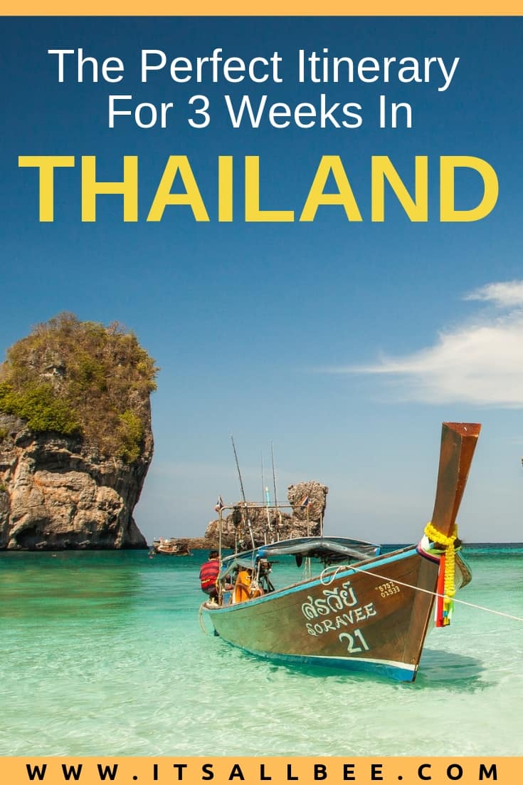 The Perfect 3 Weeks In Thailand Itinerary