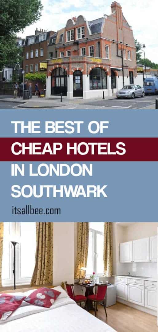 Want to stay in central London without breaking the bank? Read on for more tips on how to find affordable and cheap hotels in London Southwark all within wallking distance to sights like Big Ben, Tower Bridge, London Eye, Tate Modern and more. #London #hotels #traveltips #attractions #itsallbee