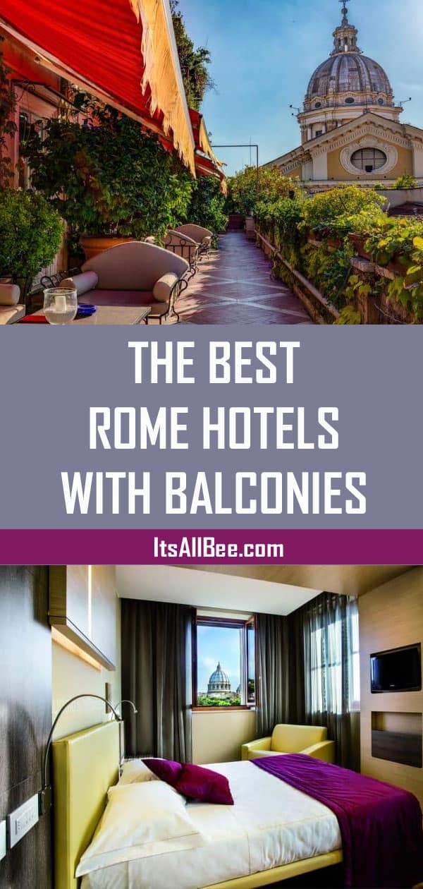 The Best Rome Hotels With Balconies For Perfect Roman City Views - If you are looking for hotels in rome with rooftop terrace, best value hotels in rome or boutique hotel rome then look no further.