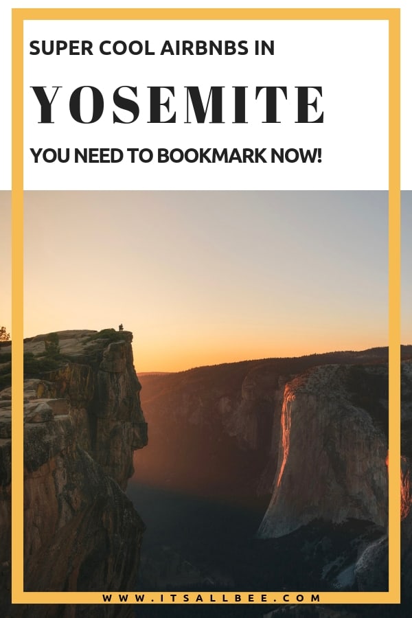 The Best Airbnb In Yosemite National Park #usa #yosemite #nationalpark #traveltips #adventure #naturelovers #outdoors 