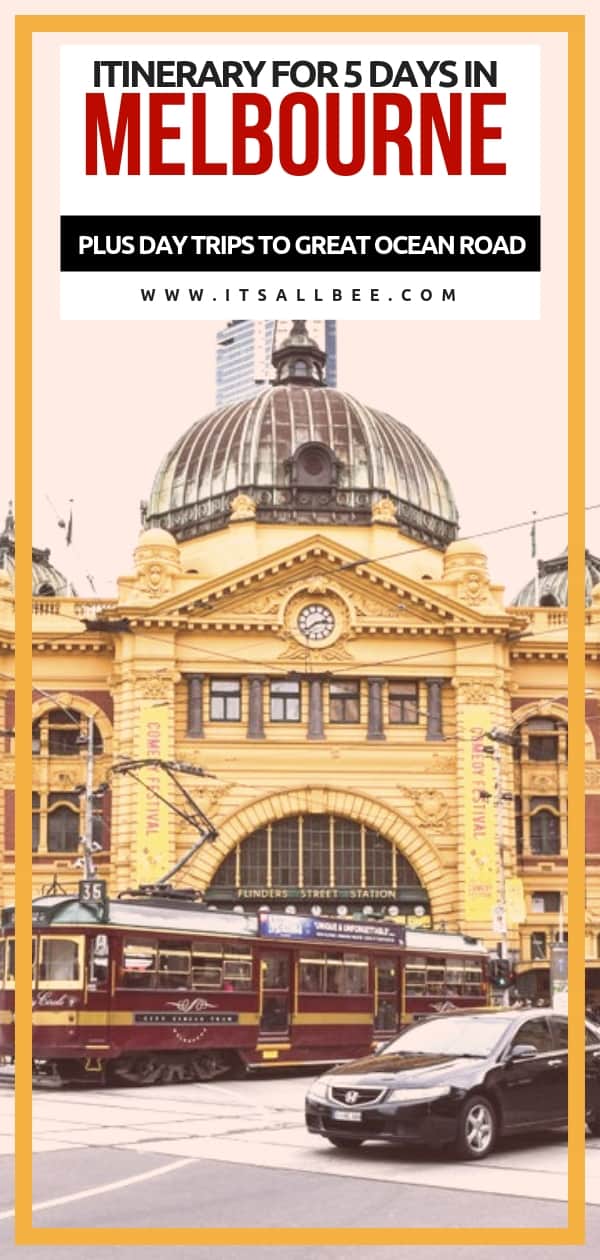 The Perfect Melbourne Itinerary For 5 Days - Melbourne things to do #australia #oz #traveltips #itinerary #adventure #greatoceanroad