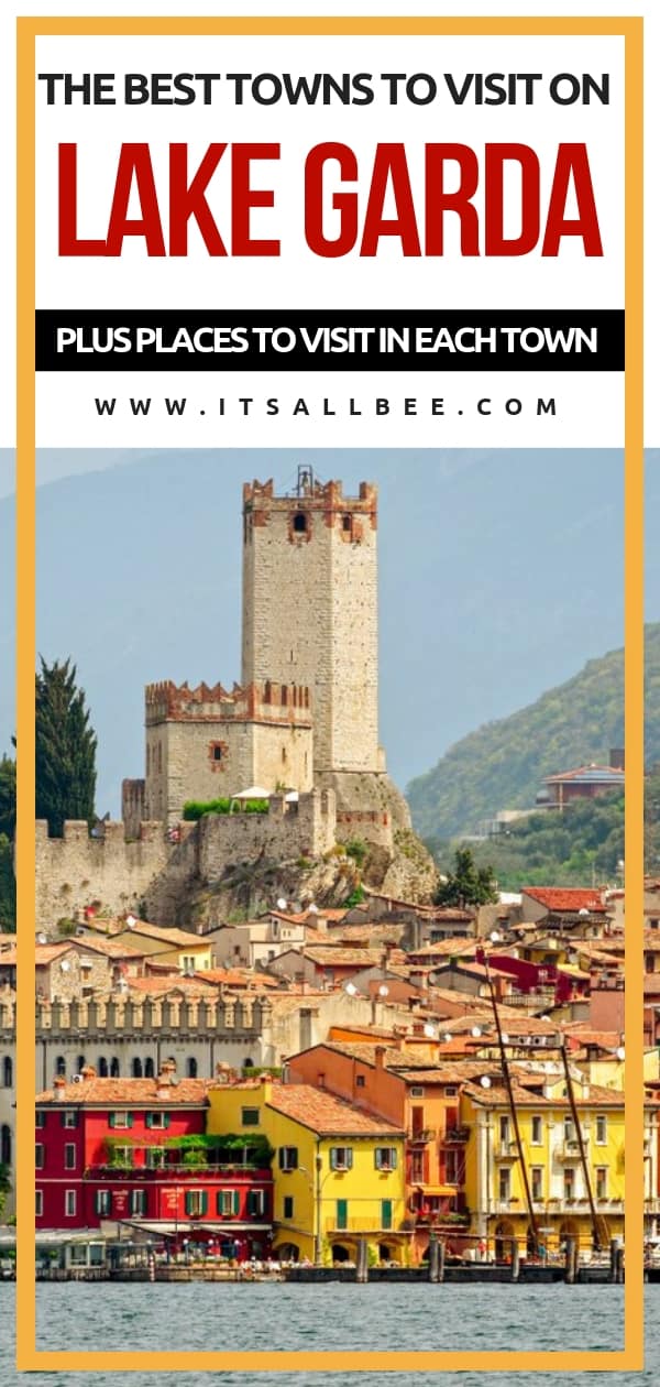 7 Of Best Towns on Lake Garda - Italy's Hidden Holiday Riviera - Exploring Malcesine, Garda, Limone sul Garda, Riva del Garda, Desenzano del Garda, Gardone, Sirmone and more! Lago di Garda #Italy #traveltips #beaches #lakes #adventure