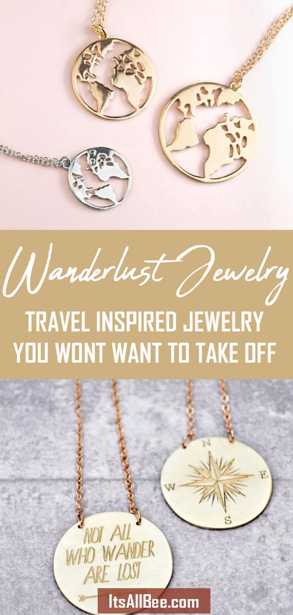  Wanderlust Jewelry - Cool Travel Inspired Jewelry You Wont Want To Take Off #travel #accessories #style #memories #adventures #jewellery #wanderlustnecklaces #bracelets #jewelry