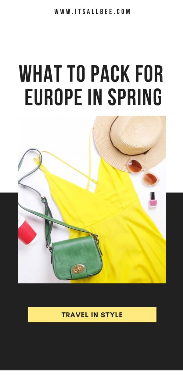 Spring in Europe? Here’s the Ultimate List of Items to Travel Europe in Style - The perfect packing list for Europe in spring #packing #carryon #2weeksineurope #traveltips #packingtips #spring #summer #outfits 