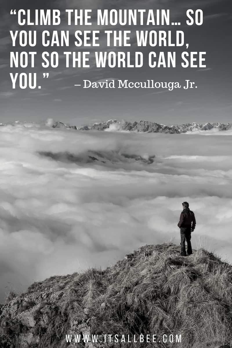  quote mountains inspirational | top of the mountain quotes | beautiful mountain quotes | quotes about climbing a mountain