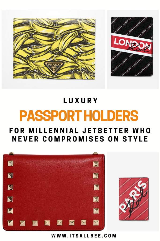 Best Luxury Passport Holders for a Millennial Jetsetter who Never Compromises on Style! #packing #style #traveloutfits #traveltip