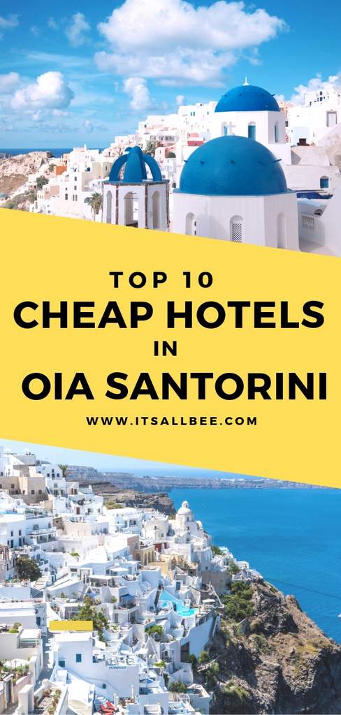 Top 10 Cheap Hotels In Oia Santorini Itsallbee Travel Blog