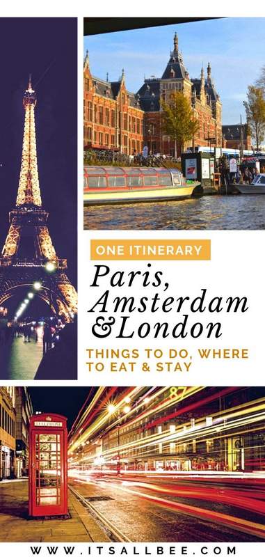 10 day london paris itinerary | 10 day trip to london and paris | amsterdam and paris trip | amsterdam paris london