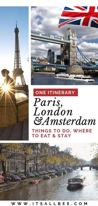 amsterdam paris london | itinerary for london and paris | london amsterdam paris | london paris amsterdam | london paris amsterdam itinerary