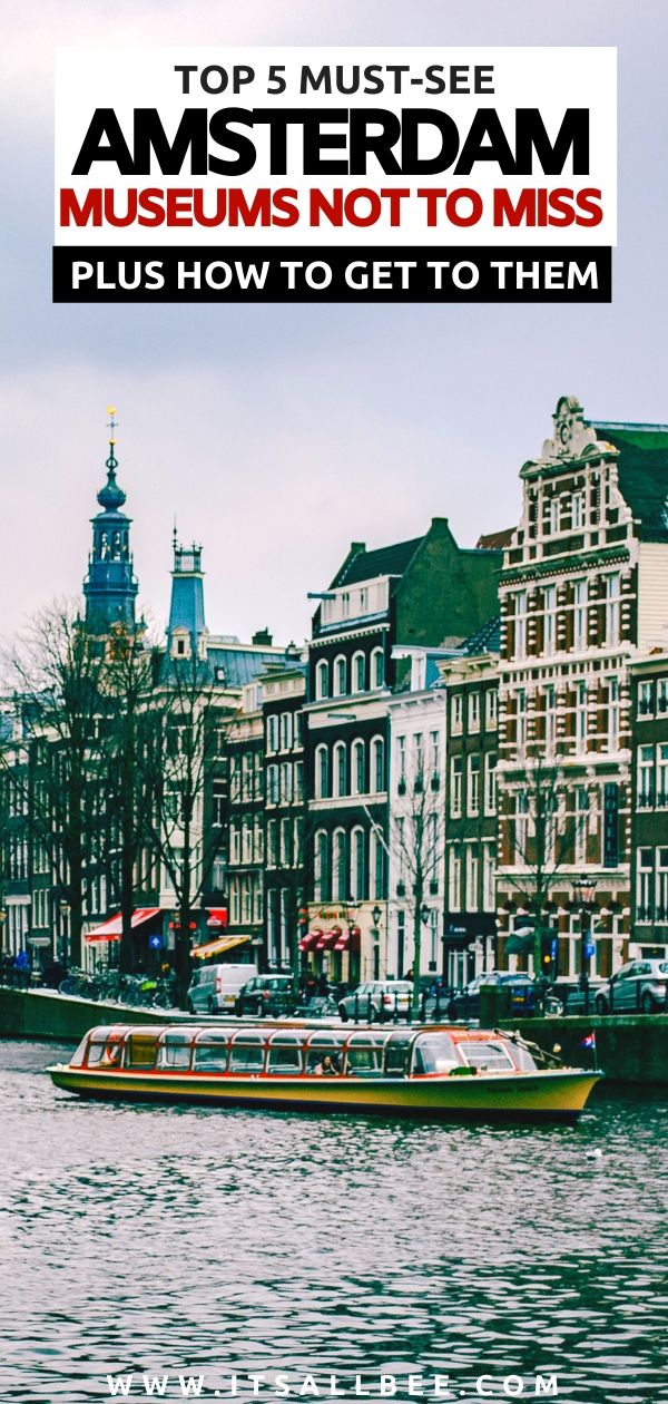 Best Museums In Amsterdam You CANNOT Miss - From Vincent Van Gogh museum to Rijksmuseum. Plus how you can enter for free. Everthing you need to incorporate museums into your Amsterdam itinerary. #europetrip #traveltips #itsallbee #dutch #netherlands #canals #holland #museums