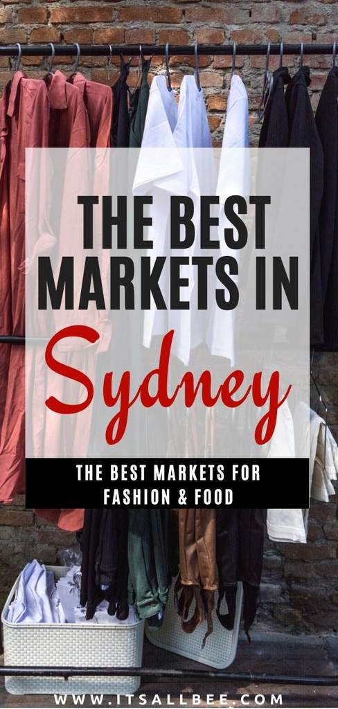 The Best Markets In Sydney Australia - Whether you are looking for the best markets for fashion, vintage markets, vegan, organic markets, food, and more. There is something for everyone. From Glebe market, Balmain market, Marrickville organic market, China town markets and Bondi markets, carriage works, The Rocks market. For more on best places for shopping in Sydney check out my Sydney Market Guide! #itsallbee #oceania #adventure #traveltips #shopping 