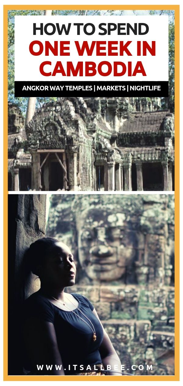 Cambodia Travel Itinerary - The perfect 7 day Cambodia itinerary. ANGKOR WAY TEMPLES - MARKETS - BEACHES & NIGHTLIFE. Visiting Siem Reap, Phnom Penh and Sihanoukville. Everthing you need to know from local customs, what to pack for Cambodia, how many days to spend in Siem Reap and Angkor Wat. Plus where to stay and how to get around. #asia #adventure #angkorwat #traveltips