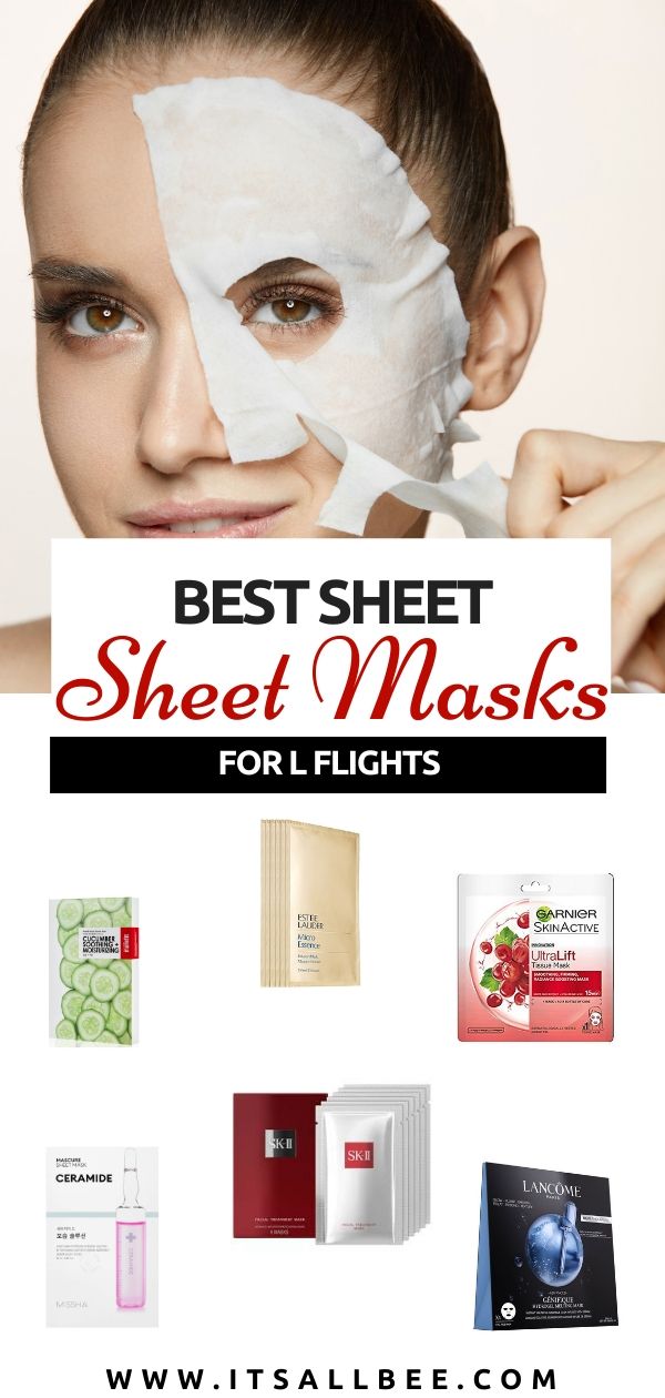 Best sheet masks For Flights - Top 15 moisturising sheet masks perfect for flights to arrive looking rested and refreshed. Includes the best Korean sheet mask, sheet mask for sensitive skin, sheet mask for glowing skin and more. #Garnier #SKII #lemer #esteelauder #itsallbee #clarins #origins #lancome #missha #skincare #beauty #essentials 