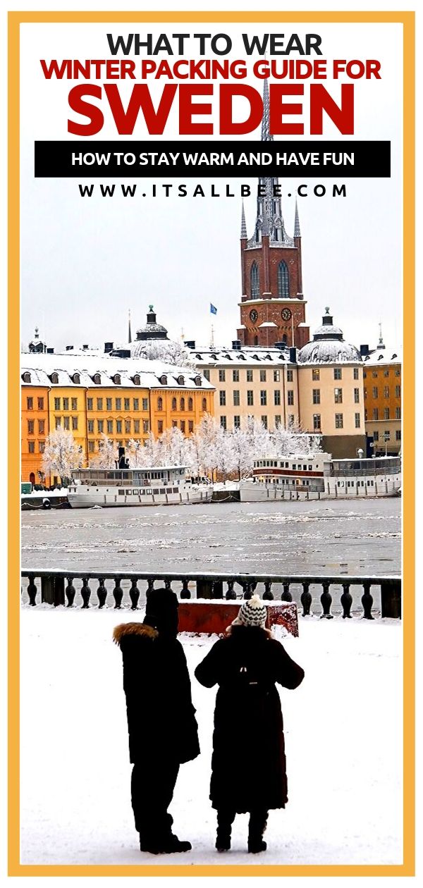 Sweden Packing List - What to wear in Stockholm in winter. A guide to what to pack for Sweden in winter. The perfect packing list for the cold weather in Sweden and the popular cities like Stockholm. #packingtips #winterwear # sweden winter outfits - sweden winter fashion - stockholm sweden winter street styles - stockholm sweden winter travel