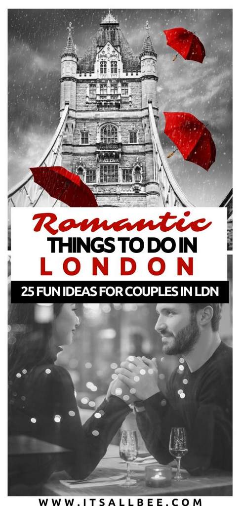 day out in london with girlfriend | fun things for couples to do in london | fun things to do in london couples | london romantic | london romantic ideas | london romantic things to do | most romantic dates in london
