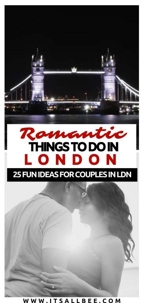  london experiences for couples | places to take your girlfriend in london | romantic activities london | romantic attractions in london | romantic night in london | romantic night london | 