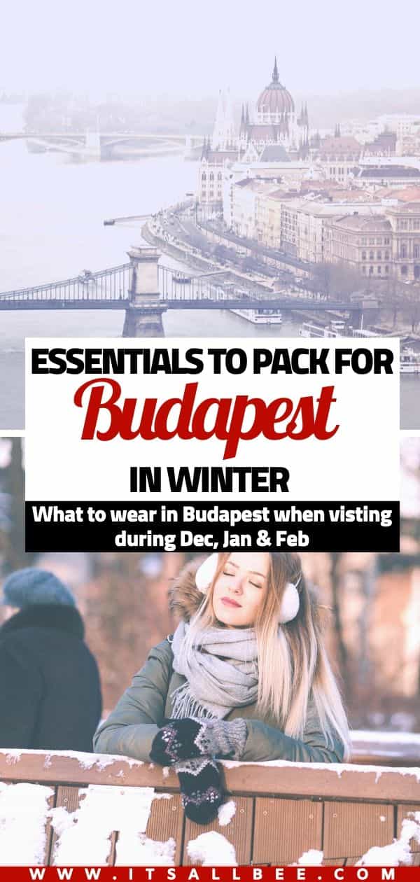 Budapest Packing List - What To Wear In Budapest In Winter