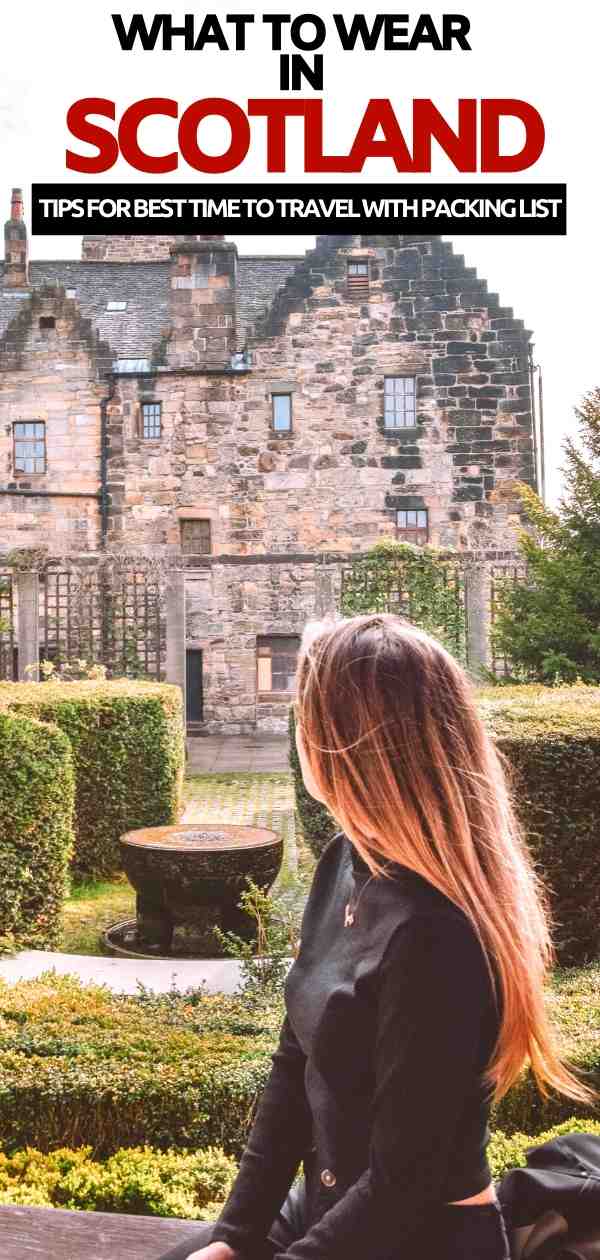 Scotland packing list | what to pack for wear in edinburgh Scotland June | what to wear in Scotland | shoes for scotland | jackets for scotland