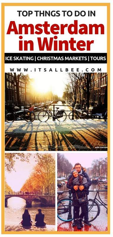 Amsterdam Winter Guide | Top Things To Do In Amsterdam In Winter - Amsterdam in winter, Amsterdam winter packing list, Amsterdam in winter things to do, Amsterdam in winter photography, amsterdam winter outfit ideas. #traveltips #itsallbee #europe #netherlands #travel #citybreak #seemycity