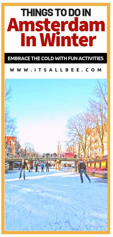 Amsterdam Winter Guide | Top Things To Do In Amsterdam In Winter - Amsterdam in winter, Amsterdam winter packing list, Amsterdam in winter things to do, Amsterdam in winter photography, amsterdam winter outfit ideas. #traveltips #itsallbee #europe #netherlands #travel #citybreak #seemycity