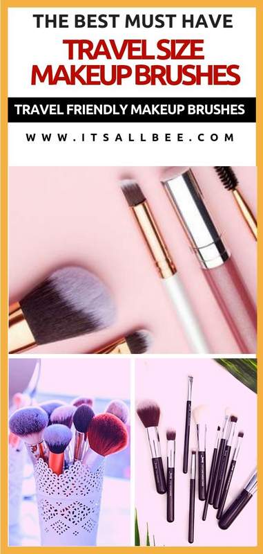 Go Places With These Travel Friendly Makeup Brush Sets - The best set of travel makeup brushes - Travel size makeup brushes #makeup #traveltip #packingtips #itsallbee #makeupbrushes #brushsets #makeuppalattes #eyemakeup #foundation #blusher #eyeshadow