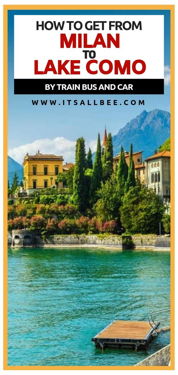 How to get from Milan to Lake Como Italy - Tips on trains, their costs and duration as well as options for buses from Milan to Lake Como. Guide to getting from Milan Airport to Bellagio Lake Como. Best way to get from Milan to Lake Como for day trip or longer stay. milan lake como #transport #trains #lakecomo #boattours #transers #ferry #traveltips #adventures #trip #ITALY #italia #oldtown