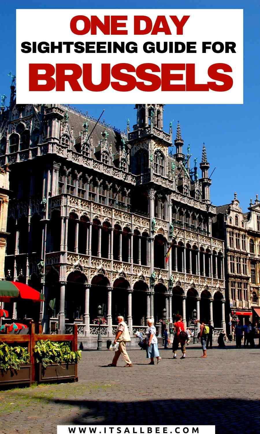What to see in Brussels in one day | Brussels one day guide