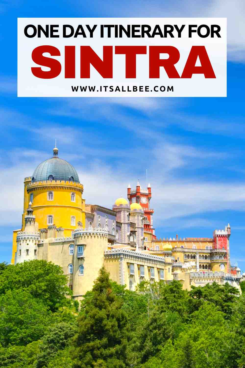 How To Spend A Day In Sintra