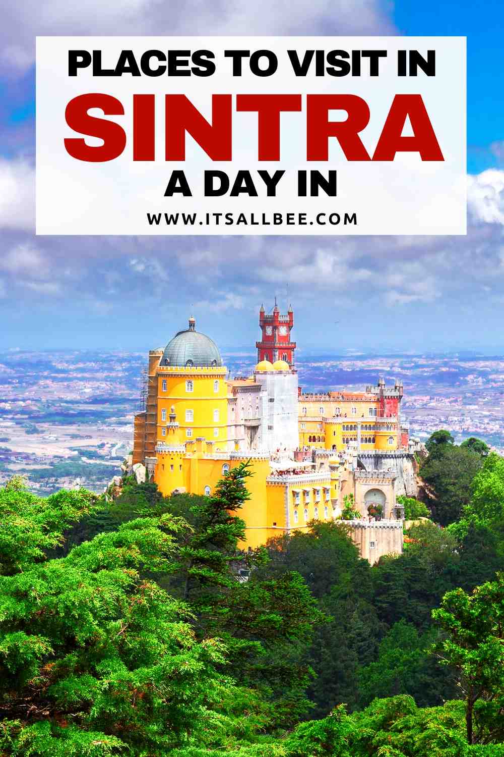 How To Spend A Day In Sintra