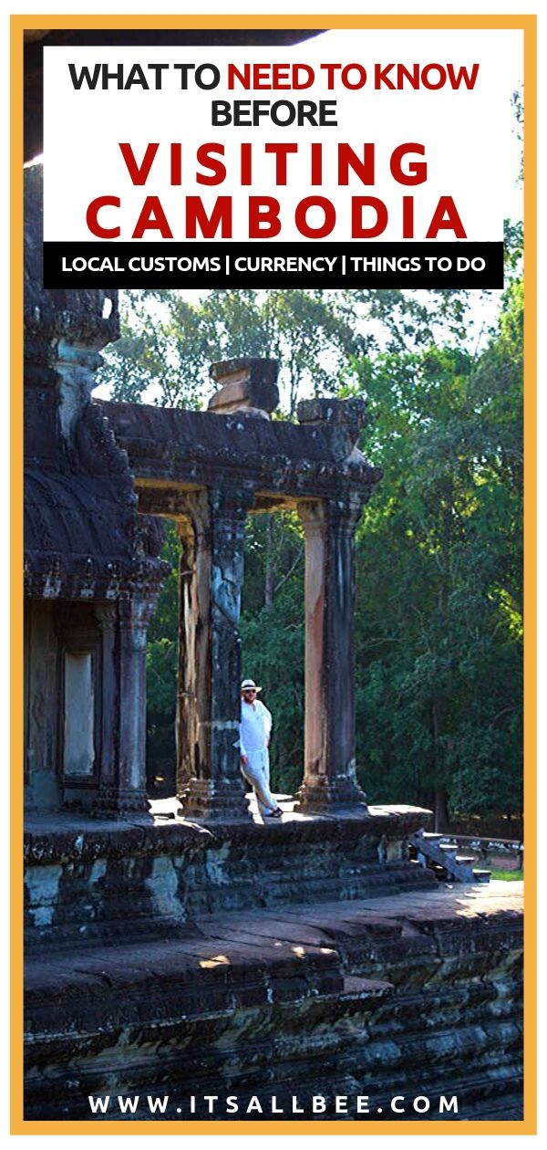 Cambodia Travel Tips - Things to know before travelling to Cambodia - Is Cambodia safe for tourists, what to bring when travelling to Cambodia, cambodia travel tips and advice, laws for tourist, things to see in Cambodia and places to visit. Best currency for Cambodia and all your need to know in terms of how much mony to bring and other travel tips. #southseaasia #traveltips #siemreap #angkorwat #taprohm #bayon #phrnompenh