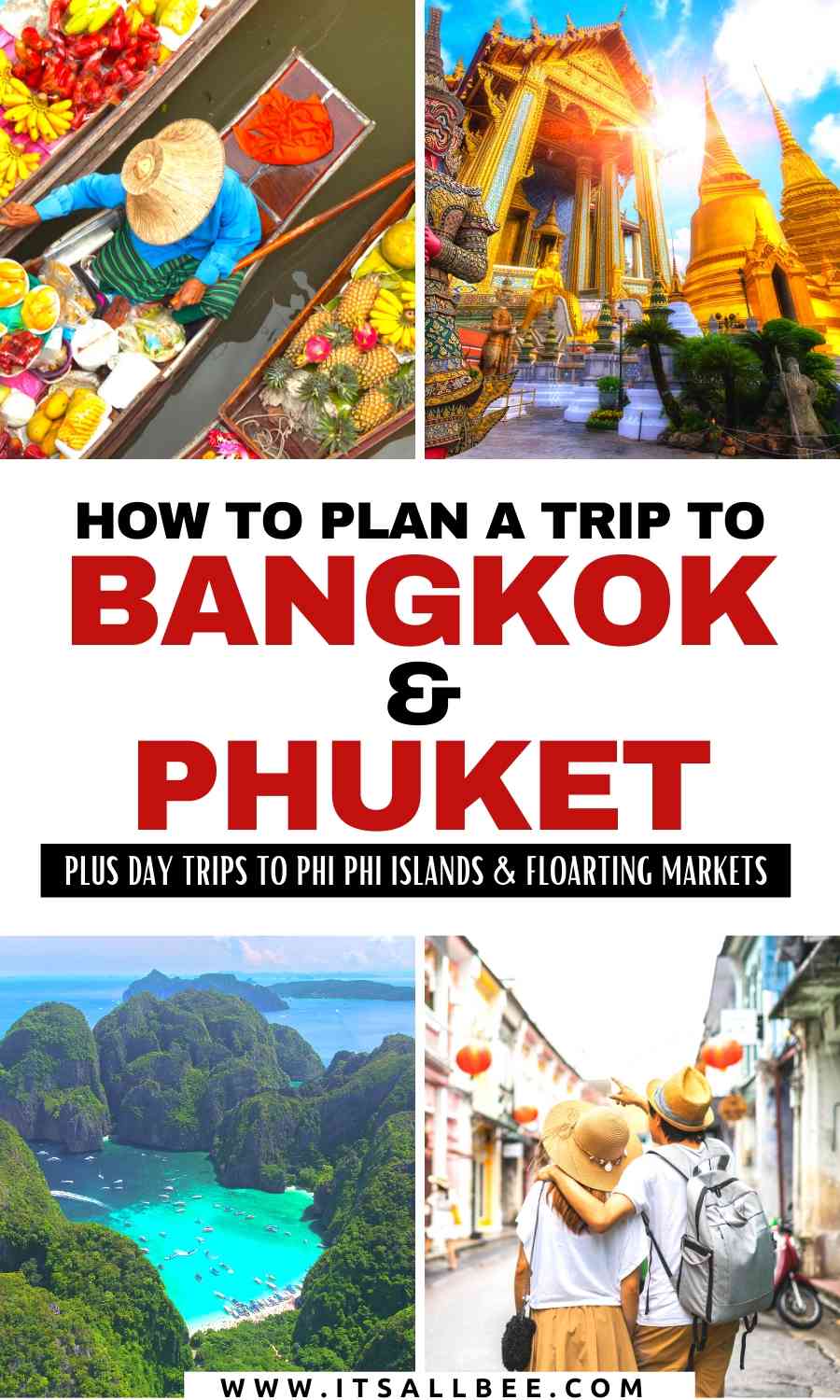 How to plan the perfect Bangkoks and Phuket itinerary. Phi Phi island and Krabi day trips 